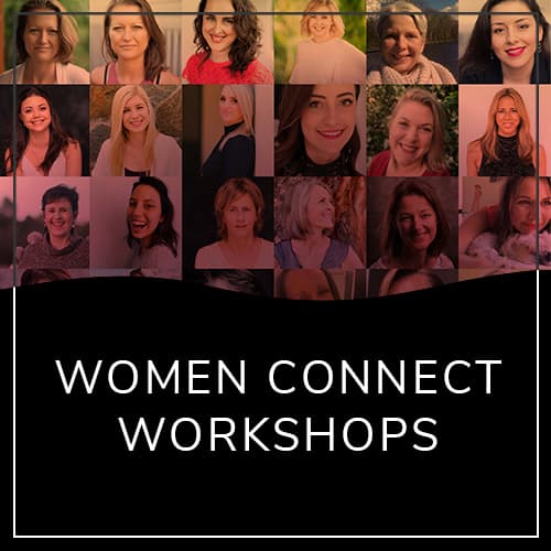 Women Connect Workshops