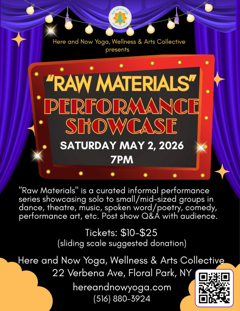 Raw Materials: A Curated Showing of Performing Arts