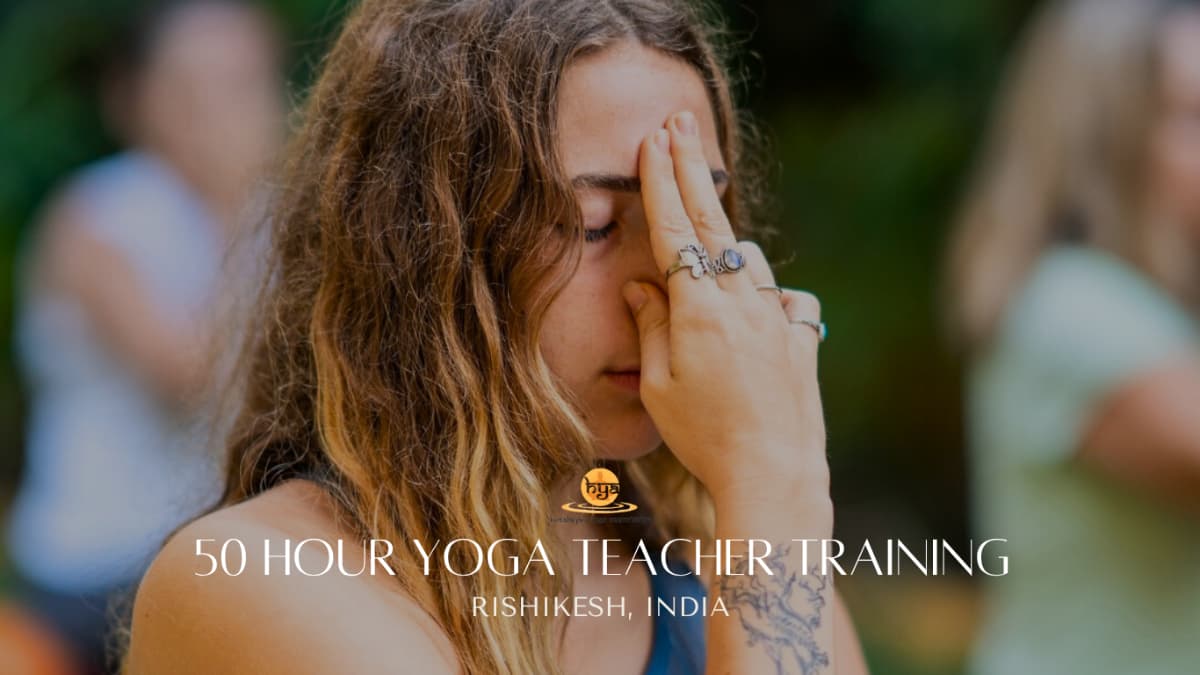 50 Hour Yoga Teacher Training Course in Rishikesh