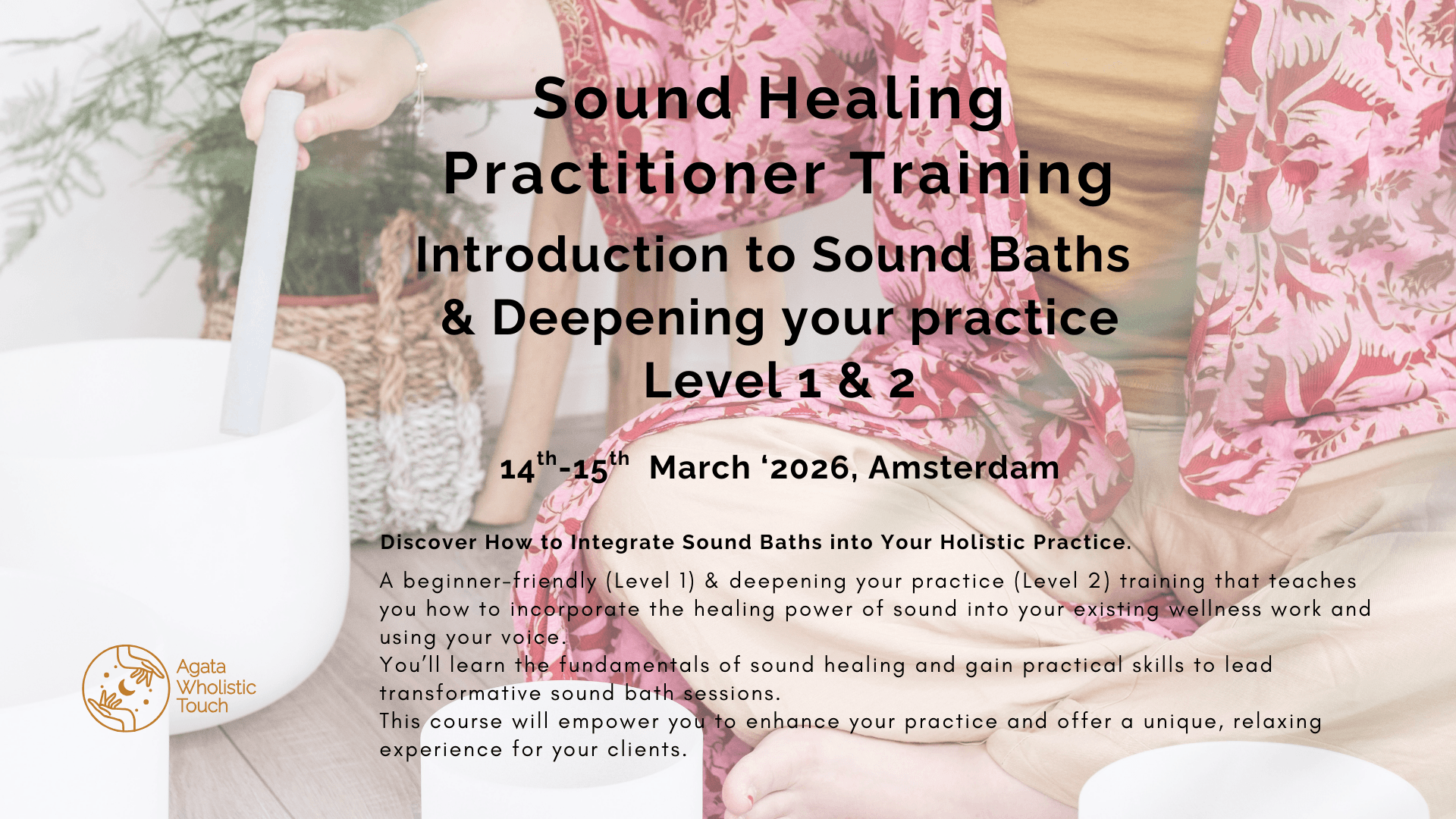 Sound Healing Practitioner Training Level 1 | March 1