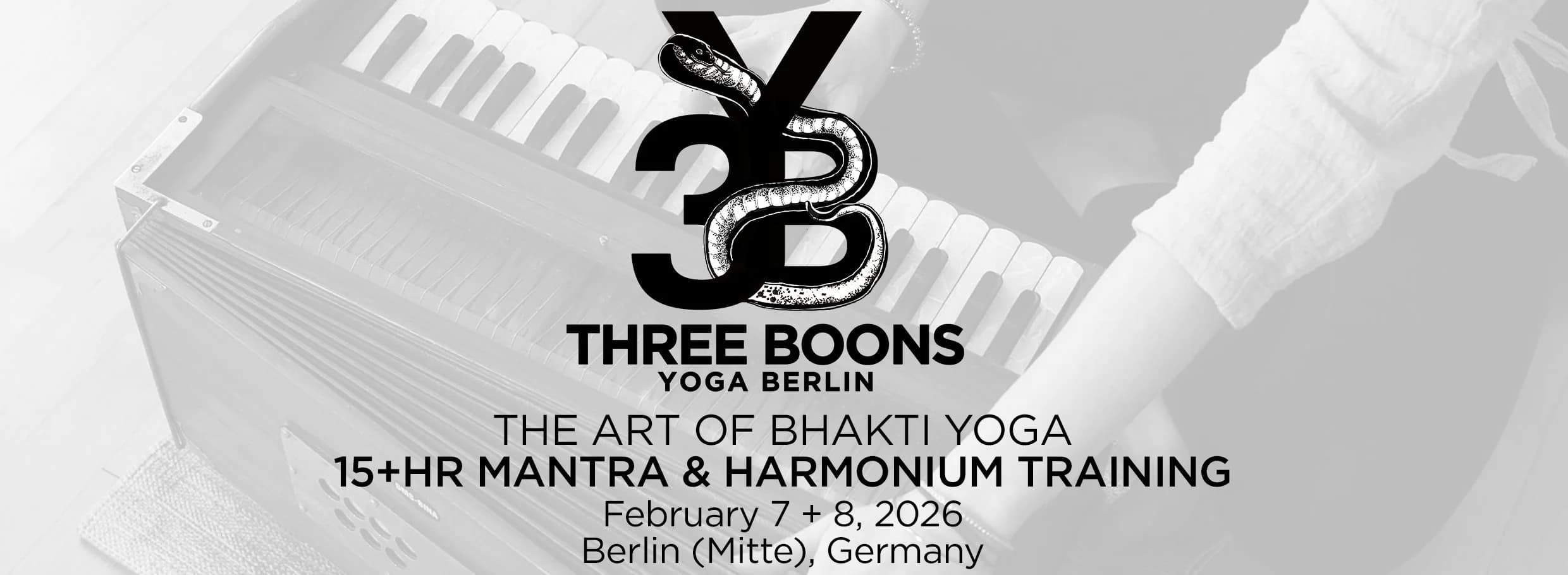 THE ART OF BHAKTI YOGA: THREE BOONS 15+HR MANTRA & HARMONIUM TRAINING 1